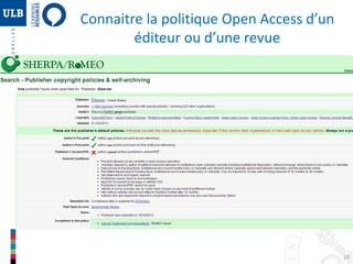 20
Connaitre la politique Open Access d’un
éditeur ou d’une revue
 