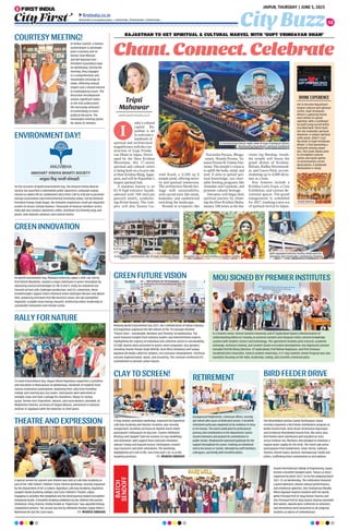 City Buzz
JAIPUR, THURSDAY | JUNE 5, 2025
12
ﬁrstindia.co.in
ﬁrstindia.co.in/epapers/jaipur theﬁrstindia theﬁrstindia theﬁrstindia
RAJASTHAN TO GET SPIRITUAL  CULTURAL MARVEL WITH 'GUPT VRINDAVAN DHAM'
Chant.Connect.Celebrate
ndia’s cultural
capital Ra-
jasthan is set
to welcome a
landmark of
spiritual and architectural
magnificence with the con-
struction of Gupt Vrinda-
van Dham in Jaipur. Devel-
oped by the Hare Krishna
Movement, this 17-storey
spiritual and cultural centre
is being built on a 6-acre site
at Hare Krishna Marg, Jagat-
pura, and will be Rajasthan’s
largest spiritual hub.
A standout feature is its
65-ft high entrance façade,
adorned with 108 intricate
peacock motifs, symboliz-
ing divine beauty. The com-
plex will also feature Go-
vind Kund, a 6,500 sq ft
temple pond, offering seren-
ity and spiritual immersion.
The architecture blends her-
itage with sustainability,
with sacred trees like neem,
kadamba, and sandalwood
enriching the landscape.
Rooted in scriptures like
Narsimha Purana, Bhaga-
vatam, Skanda Purana, Va-
mana Purana  Vishnu Dar-
motta.The temple’s vision is
to uplift the body, mind, and
soul. It aims to spread spir-
itual knowledge, run chari-
table feeding programs like
Annadan and Gaushala, and
promote cultural heritage.
Devotees will begin their
spiritual journey by chant-
ing the Hare Krishna Maha-
mantra 108 times at the Ha-
rinam Jap Mandap. Inside,
the temple will house the
grand deities of Krishna-
Balram, Radha-Shyamsund-
ar, and Gaura-Nitai, accom-
modating up to 4,000 devo-
tees at a time.
Key features include a
Krishna Leela Expo, a Gita
Exhibition, and various de-
votional spaces. The grand
inauguration is scheduled
for 2027, marking a new era
of spiritual revival in Jaipur.
Tripti
Mahawar
cityfirst@firstindia.co.in
I
DIVINE EXPERIENCE
Set to become Rajasthan’s
largest cultural and spiritual
centre, Gupt Vrindavan
Dham is capturing hearts
even before its grand
opening. With a Garbhagri-
ha built using sacred bricks
inscribed with ‘Shree Ram’,
the site embodies spiritual
devotion. A unique spiritual
selﬁe point, titled “I Lost
My Heart in Gupt Vrindavan
Dham”, is fast becoming a
favourite among Jaipur-
ites. This iconic Dham aims
to strengthen cultural
values and spark spiritu-
al consciousness across
generations. A landmark
destination is rising!
ndia’s cultural
capital Ra-
jasthan is set
to welcome a
van Dham in Jaipur. Devel-
oped by the Hare Krishna
Movement, this 17-storey
spiritual and cultural centre
is being built on a 6-acre site
Narsimha Purana, Bhaga-
vatam, Skanda Purana, Va-
mana Purana  Vishnu Dar-
motta.The temple’s vision is
to uplift the body, mind, and
COURTESY MEETING!
ENVIRONMENT DAY!
GREEN INNOVATION
RALLY FOR NATURE
GREEN FUTURE VISION MOU SIGNED BY PREMIER INSTITUTES
THEATRE AND EXPRESSION
Dr Kumar Ganesh, a famous
numerologist  astrologer
paid a courtesy visit to
former Chief Minister
and BJP National Vice-
President Vasundhara Raje
on Wednesday. During the
meeting, they engaged
in a comprehensive and
meaningful exchange of
views, reﬂecting mutual
respect and a shared interest
in contemporary issues. The
discussion encompassed
various signiﬁcant topics
as the visit underscored
the increasing relevance
of numerology in socio-
political discourse. The
meaningful meeting lasted
for about 45 minutes.
On the occasion of World Environment Day, the Anuvrat Vishva Bharati
Society has launched a nationwide public awareness campaign urging
citizens to switch off air conditioners (ACs) from 2:00 to 4:00 pm to promote
energy conservation and environmental sensitivity today. Led by National
President Pratap Singh Dugar, the initiative emphasises small yet impactful
actions to ensure climate balance. Thousands of Anuvrat members across
India will also conduct awareness rallies, distribute eco-friendly bags and
plants, and organize seminars and cultural events.
On World Environment Day, Manipal University Jaipur’s LEAF Lab, led by
Prof Dinesh Bhalothia, marked a major milestone in green innovation by
advancing several technologies to TRL 8 and 9, ready for industrial use.
Focused on fuel cells, hydrogen production, and CO2 conversion, these
breakthroughs support India’s National Green Hydrogen Mission and global
SDGs. Backed by President Prof NN Sharma’s vision, the lab exempliﬁes
impactful, scalable clean energy research, reinforcing India’s leadership in
sustainable innovation and climate action.
To mark Environment Day, Vigyan Bharti Rajasthan organised a Cyclothon
and marathon in Mansarovar on Wednesday. Hundreds of students from
various institutions participated, beginning their rally from Parishkar
College and covering key city routes. Participants were welcomed at
multiple stops and took a pledge for cleanliness. Mayor Dr Somya
Gurjar, former Vice Chancellors, doctors, and social workers attended. Dr
Meghendra Sharma, Secretary of Vigyan Bharati, announced a national
seminar in Jagatpura with the Governor as chief guest.
Marking World Environment Day 2025, the Confederation of Indian Industry
(CII) Rajasthan organised the 8th edition of the 7R Conclave-themed
“Future Cities – Sustainable, Resilient and Thriving” on Wednesday. The
event featured insights from industry leaders and environmental experts,
highlighting the urgency of individual and collective action in sustainability.
CII-IGBC Awards were presented to green-rated companies. Key speakers,
including Sharda Pratap Singh (RSPCB), Arun Misra (Vedanta) and Sanjay
Agarwal (AU Bank) called for modern, eco-conscious development. Technical
sessions explored water, waste, and circularity. The conclave reinforced CII’s
commitment to greener urban futures.
A special session for parents and children was held at Lalit Kala Academy as
part of the 18th “Kilkari” Children–Teens Theatre Workshop, recently organised
by the Department of Art  Culture, Rajasthan Lalit Kala Academy, Rajasthan
Sangeet Natak Academy Jodhpur and Curio Children’s Theatre, Jaipur.
Engaging in activities like dodgeball and the blind journey helped strengthen
emotional bonds. A heartfelt drawing exhibition by the children left parents
emotional. Vinay Sharma, fondly known as “Paperman,” was awarded Atitrag
competition winners. The session was led by Abhishek Jhankal, Gagan Mishra,
Mahmood Ali and the Curio team. MUKESH KIRADOO
In a historic move, Central Sanskrit University and IIT Hyderabad signed a Memorandum of
Understanding (MoU) on Tuesday to preserve Sanskrit and integrate India’s ancient knowledge
systems with modern science and technology. The agreement includes joint research, academic
exchange, technical training, and Sanskrit-based curriculum development. Key dignitaries present
included Prof BS Murty (Director, IIT Hyderabad), Prof Mohan Raghavan, and Prof Srinivasa
Varakhedi (Vice Chancellor, Central Sanskrit University). A 21-day Summer School Program was also
launched, focusing on life skills, leadership, coding, and scientiﬁc communication.
Anand International College of Engineering, Jaipur,
hosted a heartfelt farewell event, “Hasta-LA-Vista”,
organised by Batch 2022–26 for the outgoing Batch
2021–25 on Wednesday. The celebration featured
a warm welcome, vibrant cultural performances,
and emotional speeches. Vice Chairperson Monika
Mittal Agarwal inspired students with her words,
while Principal Prof Dr Vijay Kumar Sharma and
Vice Principal Prof Dr Vijay Kumar Sharma extended
best wishes. Awards were conferred on achievers,
and mementoes were presented to all outgoing
students as tokens of remembrance.
BATCH
SENDOFF
RETIREMENT
CLAY TO SCREEN! BIRD FEEDER DRIVE
Durgaprasad Meghvanshi, a Revenue Ofﬁcer, recently
got retired after years of dedicated service. A heartfelt
retirement party was organised at his residence in Seva,
in his honour. The event celebrated his professional
journey and contributions to the department. Guests
shared memories and praised his commitment to
public service. Meghvanshi expressed gratitude for the
support throughout his career, marking an emotional
end to his tenure in Tantoti. Attended by staff members,
colleagues, and family with heartfelt wishes.
A stop motion animation workshop, organised by Rajasthan
Lalit Kala Academy and Attunes Creations, was recently
inaugurated. Academy Secretary Dr Rajnish Harsh noted
participants’ enthusiasm on day one. Trainers Abhilasha
Bhartiya and Swapnil Tank led sessions on clay modelling
and animation, with support from associate animators
Jahnavi Taneja and Aayushi Kasera. Participants created
clay characters and short animations. The workshop,
highlighting art’s role in life, runs from June 2 to 16 at the
Academy premises. MUKESH KIRADOO
Shri Khandelwal Vaishya Samiti Brahmapuri Jaipur
recently organised a bird feeder distribution program at
Radha Govind Park, Amer Road. Krishnavtar Bajrangan
and Girishkant Khandelwal shared that, like every year,
bird feeders were distributed and installed on trees
across Parkota city. Members also pledged to maintain a
regular water supply for the birds. The event saw active
participation from Ramkishore, Amar Verma, Subhash
Sharma, Dinesh Gupta, Ramesh, Ramswaroop Tambi and
others, reafﬁrming their commitment to bird welfare.
A mesmerizing future night view of Gupt Vrindavan Dham,
illuminating Rajasthan’s spiritual landmark
Grand Interior
Well-equipped kitchen facility dedicated for
Annadan and charitable community feeding
Beautiful idol of Lord Krishna  Goddess Radha
A view of the construction site of Gupt Vrindavan Dham
 