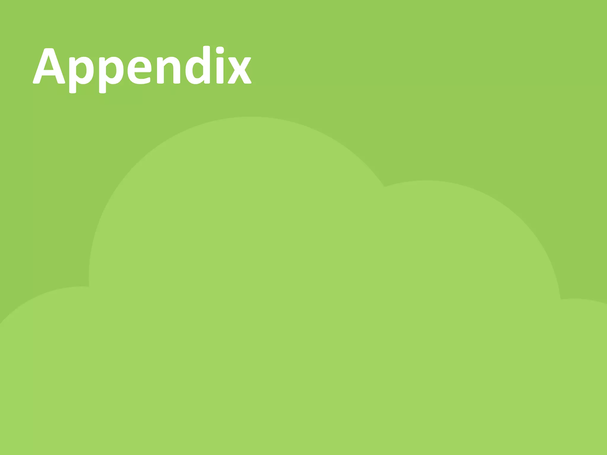 Appendix
 