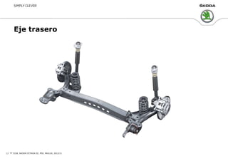 Eje trasero
TT 5228, SKODA OCTAVIA III, PSS, PAULUS, 2012/1113
 