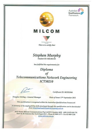 S Murphy Diploma of Telecommunications Network Engineering