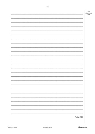 13
© UCLES 2010 0510/21/O/N/10 [Turn over
For
Examiner's
Use
[Total: 18]
 