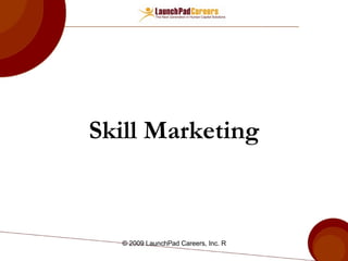 Skill Marketing 