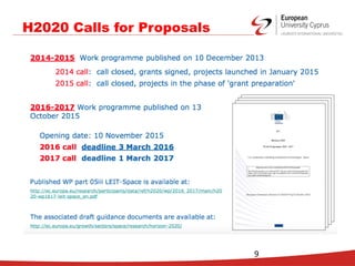 9
H2020 Calls for Proposals
 