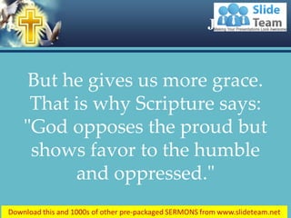 0514 james 46 god opposes the proud power point church sermon | PDF