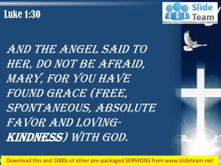 0514 luke 130 you have found favor power point church sermon | PDF
