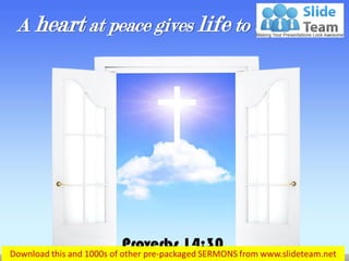 A heart at peace gives life to the body…
Proverbs 14:30
 