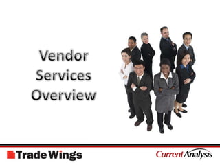 Vendor Services Overview