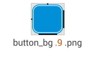 button_bg .png.9
 