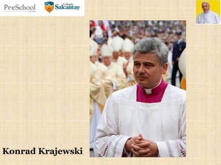 Konrad Krajewski
 