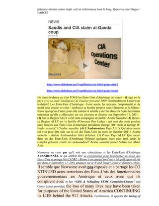 présumé attentat avion impli ved un informateur tout le long. Qu'est-ce une blague /
FARCE!




       http://www.slideshare.net/VogelDenise/cia-foiled-plane-plot-2

       http://www.slideshare.net/VogelDenise/cia-foiled-plane-bomb

De toute évidence ce n'est TOUS les États-Unis d'Amérique de travail - (1) qui est le
pays avec la seule intelligence de l'auteur présumé 2009 Bombardement Underwear
tentative? Les Etats-Unis d'Amérique. Avoir accès, les moyens, l'opportunité et de
motif pour étudier et créer / renforcer sa bombe propres sous-vêtements et le blâme /
frame quelqu'un d'autre pour elle comme il semble a été fait dans les Actes terroristes
nationaux qu'elle a effectuées sur ses citoyens et d'autres sur Septembre 11, 2001.
(2) Sur ce Région ALLY a été cette compagnie de partir? Arabie Saoudite (3) Qu'est-
ce Région ALLY est la famille d'Oussama Ben Laden - qui sont des amis proches
avec l'ancien aux États-Unis d'Amérique présidents George HW Bush et George W.
Bush - à partir? L'Arabie saoudite. (4) L'Ambassadeur Pays ALLY Qu'est-ce-aurait
été visé pour être tués sur le sol des États-Unis au sujet de Octobre 2011? Arabie
saoudite - Arabie Ambassadeur Adel al-Jubeir. (5) Prince Pays ALLY Que meurt
dans un des États-Unis d'Amérique l'hôpital quelques jours plus tard, après le
complot présumé contre cet ambassadeur? Arabie saoudite prince Sultan ben Abdel
Aziz

Newsome ne crois pas qu'il soit une coïncidence si les États-Unis d'Amérique
ABANDONNÉE ce qui semble être sa conspiration pour bombarder un avion des
Etats-Unis et poings liés CADRE / Blame it on quelqu'un d'autre tel qu'il apparaît été
fait dans le Septembre 11, 2001 attaques sur le World Trade Center et d'autres cibles.
Il semble que Newsome avait pas exposée et a partagé les CO
NTINUED actes terroristes des États-Unis des fonctionnaires
gouvernementaux en Amérique et ceux avec qui ils
conspirent avec in her “GRG & MStaffing EEOC Complaint/Charge” and
Cover Letter provided, the loss of many lives may have been taken
for purposes of the United States of America CONTINUING
its LIES behind the 911 Attacks. Furthermore, it appears the taking of
 