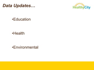 Regional PartnershipsNew Functionality ~ Advanced Features…Rank areas based on a particular characteristicUpload your own Point & Thematic DatasetsDraw your own neighborhood boundariesCreate Projects (with Pictures, Video & Audio) Share and Search Projects & Groups Statewide