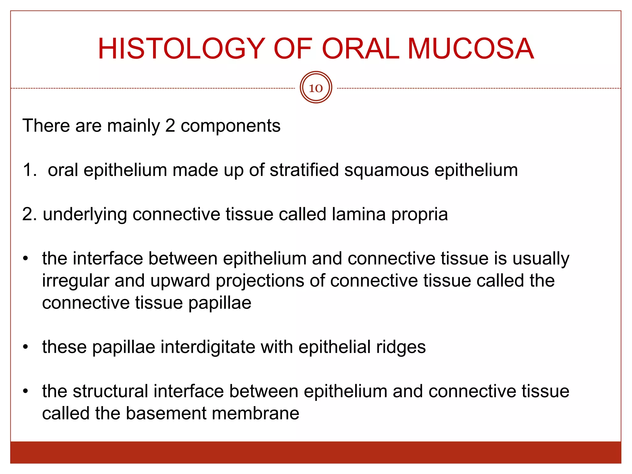 Oral mucous membrane - Oral mucosa | PPTX