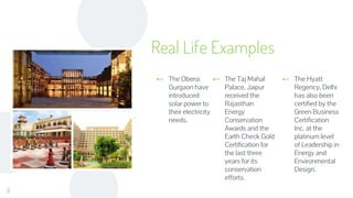 Eco friendly approach by hotels