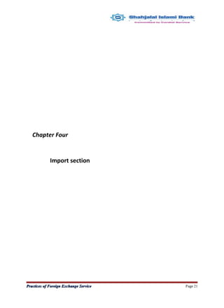 Chapter Four
Import section
Practices of Foreign Exchange ServicePractices of Foreign Exchange Service Page 21
 