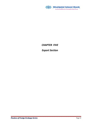 CHAPTER FIVE
Export Section
Practices of Foreign Exchange ServicePractices of Foreign Exchange Service Page 45
 
