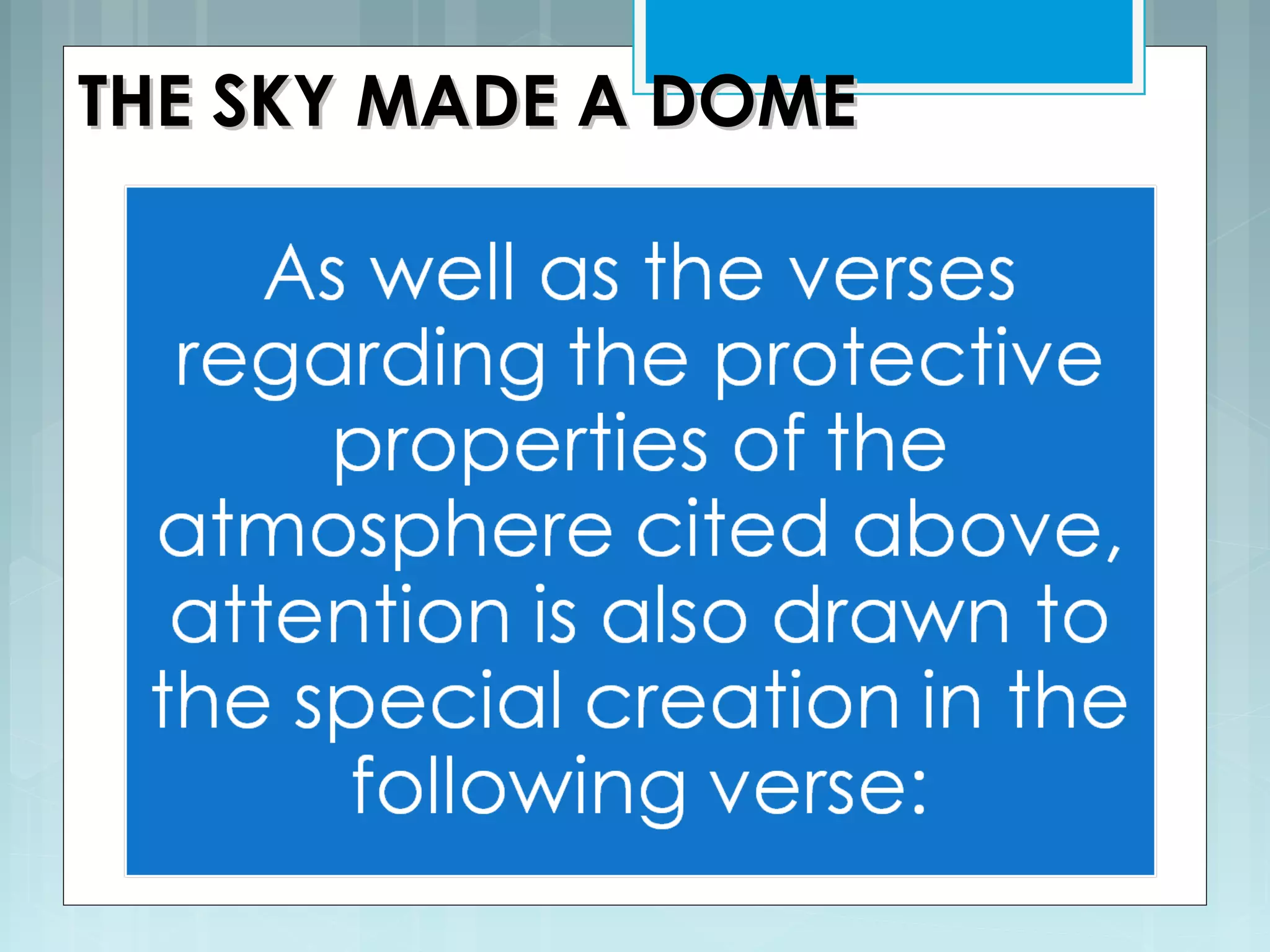 THE SKY MADE A DOMETHE SKY MADE A DOME
 