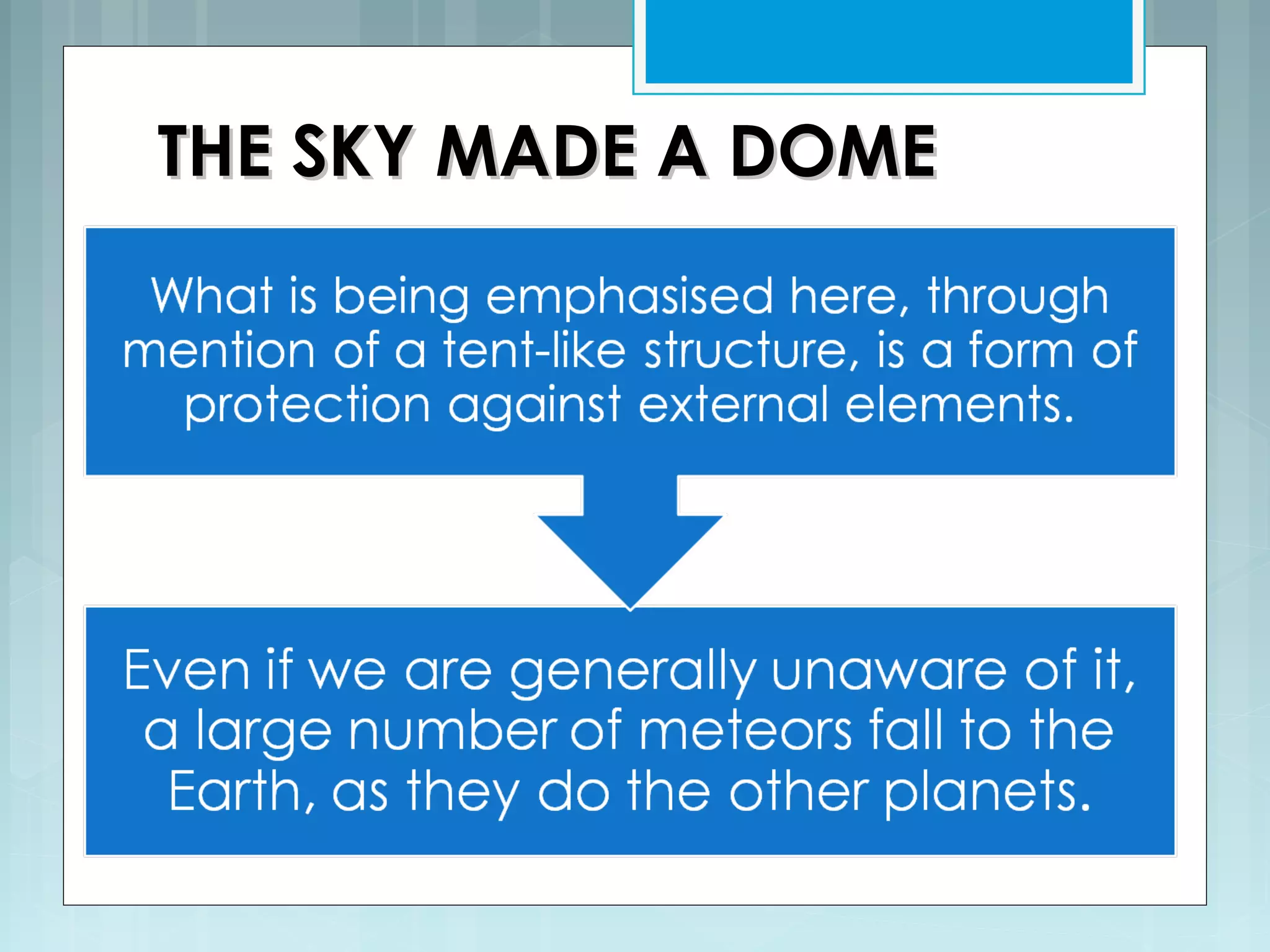 THE SKY MADE A DOMETHE SKY MADE A DOME
 