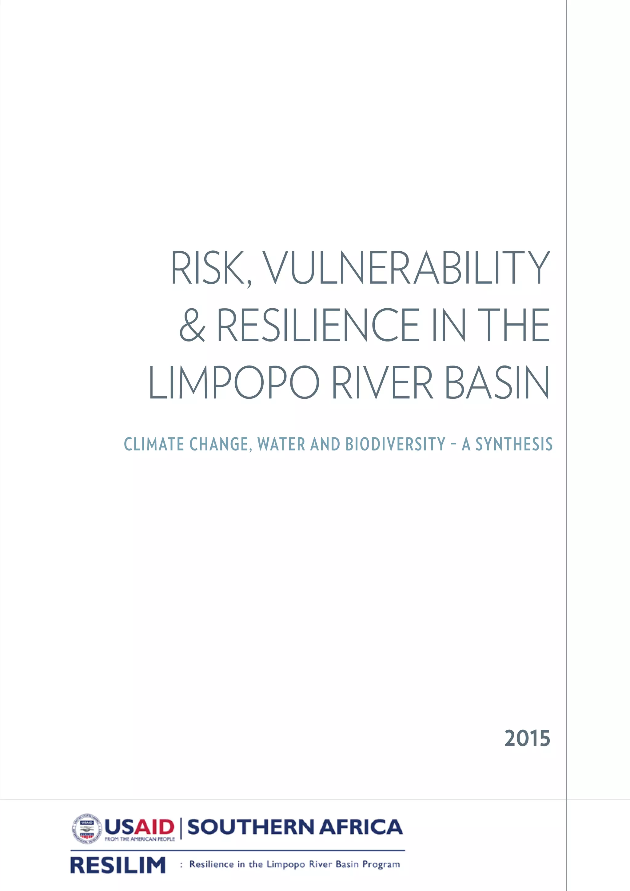 Risk, Vulnerability and Resilience in the Limpopo River Basin - A ...