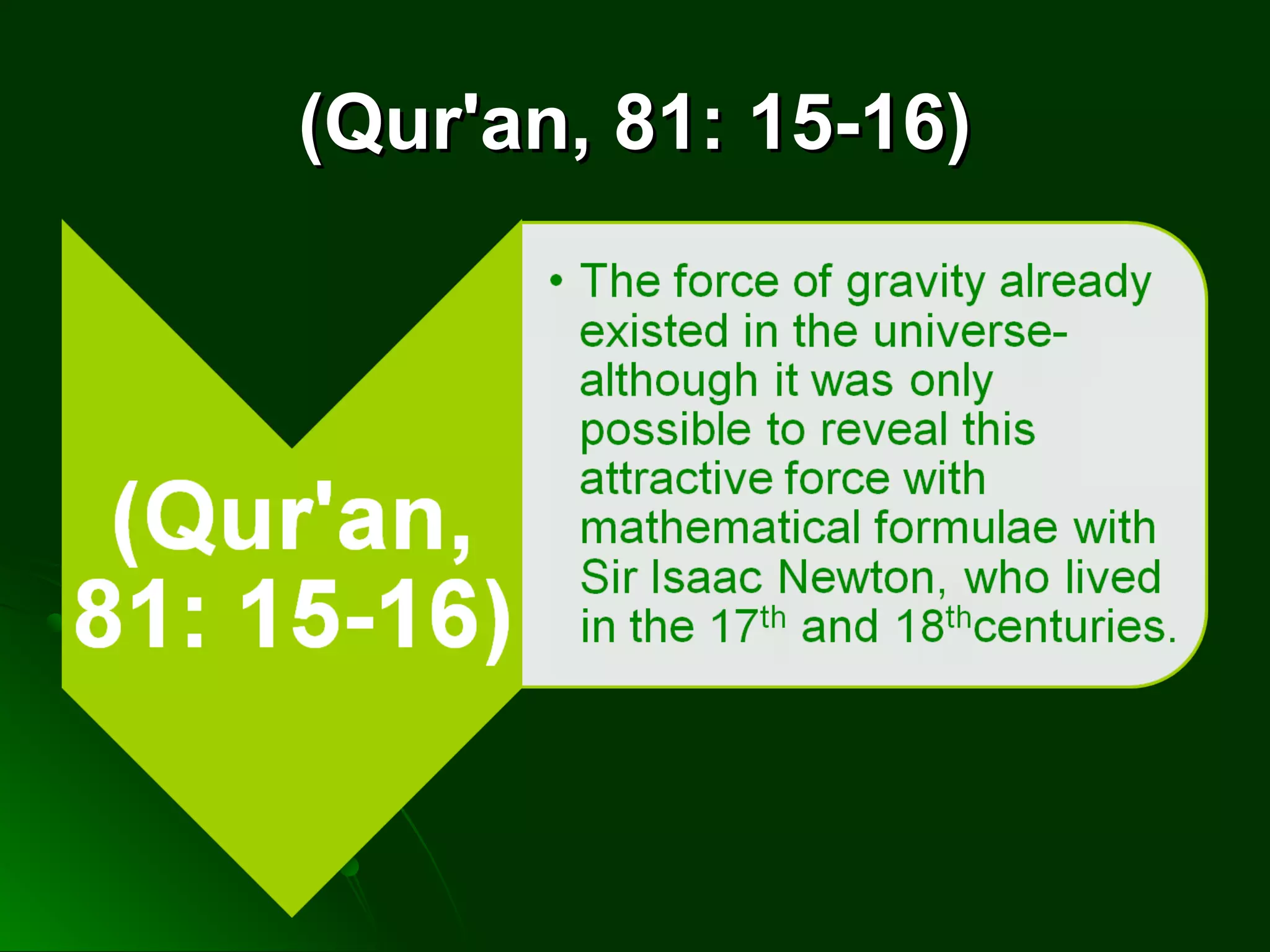 (Qur'an, 81: 15-16)(Qur'an, 81: 15-16)
 