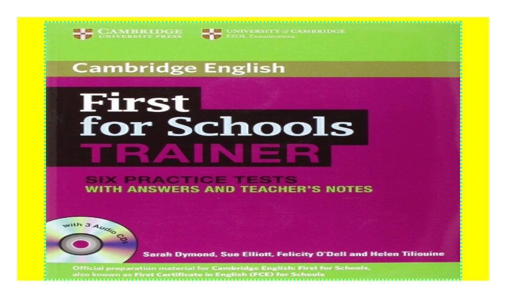 First for Schools Trainer Six Practice Tests with Answers and Audio CDs ...
