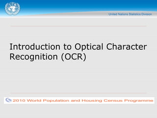 Introduction to Optical Character
Recognition (OCR)
 