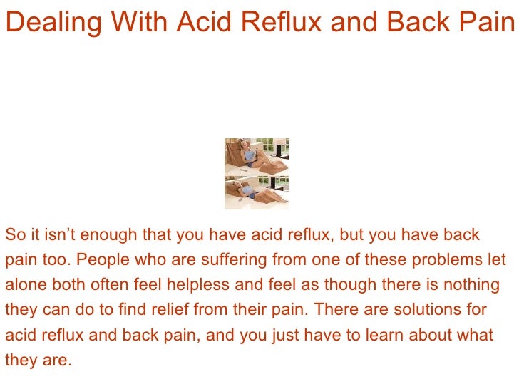dealing-with-acid-reflux-and-back-pain-2-728.jpg?cb=1244864680 dealing-with-acid-reflux-and-back-pain-2-728.jpg?cb=1244864680