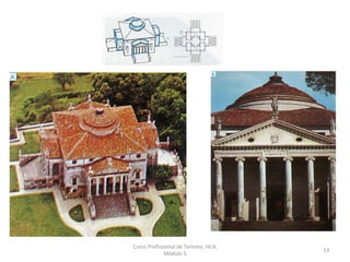 Curso Profissional de Turismo, HCA,
Módulo 5
53
 