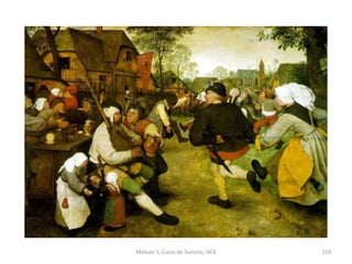 Módulo 5, Curso de Turismo, HCA 159
 