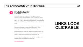 THE LANGUAGE OF INTERFACE

47

LINKS LOOK
CLICKABLE

 