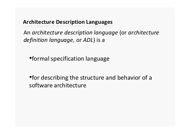 Software Architecture: Architecture Description Languages
