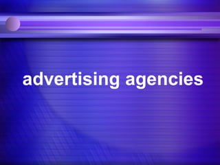 advertising agencies 