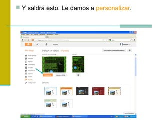  Y saldrá esto. Le damos a personalizar.