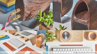 Image courtesy of Grovemade
 