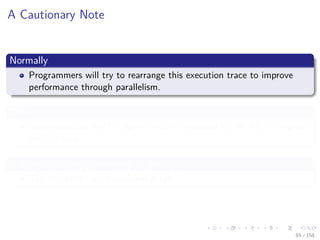 Images/cinvestav
A Cautionary Note
Normally
Programmers will try to rearrange this execution trace to improve
performance through parallelism.
Thus
Subexpressions will be algorithmically exploited by the AD to improve
performance.
It is usually more convenient to use
The so called “computational graph”
65 / 158
 