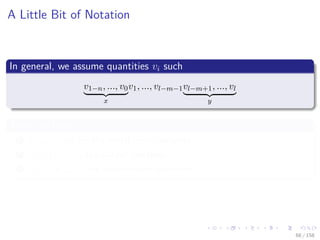 Images/cinvestav
A Little Bit of Notation
In general, we assume quantities vi such
v1−n, ..., v0
x
v1, ..., vl−m−1vl−m+1, ..., vl
y
Then, we have
1 v1−n, ..., v0 are the initial input variables
2 vl−m+1, ..., vl the output variables
3 v1, ..., vl−m−1 the intermediate functions
68 / 158
 