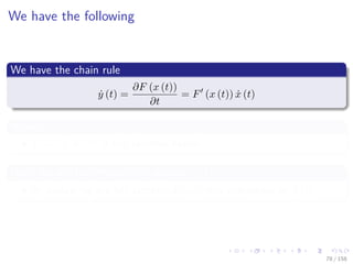 Images/cinvestav
We have the following
We have the chain rule
˙y (t) =
∂F (x (t))
∂t
= F (x (t)) ˙x (t)
Where
F (x) ∈ Rm×n is the Jacobian Matrix
Here, we will be tempted to calculate ˙y (t)
By evaluating the full Jacobian F (x) then multiplying by ˙x (t)
78 / 158
 