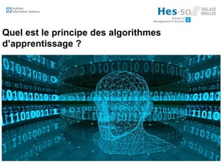Quel est le principe des algorithmes
d’apprentissage ?
 