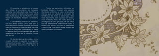 O requinte, a elegância, a pureza         	     Todos os elementos utilizados no
das linhas, o movimento da natureza              Bordado Madeira revelam uma grande
evidente na criatividade dos desenhos, e         liberdade artística e uma criatividade
a perfeição do trabalho efectuado pelas          intensa que se adaptam à evolução de
mãos habilidosas das bordadeiras locais,         tendências de moda e decoração. Mas
fazem do Bordado Madeira verdadeira              mais importante, com o passar do tempo,
Arte.                                            cada bordado feito em cada época, é
	      A característica particular do desenho,   um registo de uma geração, de um certo
que faz desta prática única sem par, o           tipo de mentalidade, eternizando tanto a
facto de possuir formas fluídas e graciosas      beleza das flores, tal como a habilidade
como a composição das silhuetas naturais         e técnica de cada ponto firme e sábio de
das flores regionais, oferecendo às pelas        quem concebeu o bordado.
o requinte das figuras geométrias, que na
vegetação da Ilha são o cobertor floras
das terras.

	    Os tecido desta prática são o linho,
a seda natural, o organdy e o algodão.
Consoante o tecido e o fim a que se destina
são escolhidos os pontos e as figuras a
compôr.
 