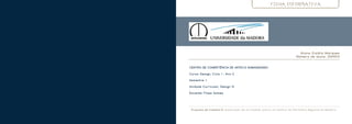 FICHA INFORMATIVA




                                                                                              Aluna: Eulália Marques
                                                                                            Número de aluno: 2034511


CENTRO DE COMPETÊNCIA DE ARTES E HUMANIDADES

C urso: Design, C iclo 1 - Ano 2

Semestre: 1

Unidade C urricular: Design III

Docente: Filipe Gomes

	


    Pr oposta de tr abal ho B : el abor aç ão de u m book l et ac er c a u m edi fí c i o do Patr i m ónio Regional da Madeira.
 