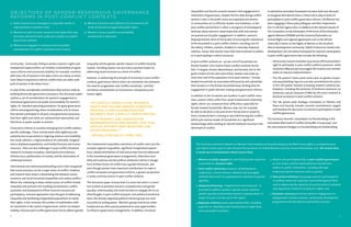 Objectives o f gender-responsive governance 
reforms in post-conflic t contexts 
2 
inequalities and barriers prevent women’s full engagement in 
institutions of governance. Despite the fact that during conflict 
women’s roles in the public arena are expanded and women 
in communities act as effective leaders and mediators, in the 
post-conflict period there is often a resurgence of stereotypical 
attitudes about women’s weak leadership skills and women 
are pushed out of public engagement. In addition, women’s 
disproportionate share of the burden of ensuring the subsistence 
of the household in a post conflict context, including care for 
the elderly, children, orphans, disabled or internally displaced 
relatives, means that women have little time to devote to politics 
or to participating in reform processes. 
In post-conflict contexts 30 – 40 per cent of households are 
female-headed.5 One review of post-conflict countries found 
that “in Angola, Kosovo, Mozambique, and Somalia, due to the 
great number of men who were killed, widows now make up 
more than half of the population of all adult women.6 Female-headed 
households are associated with poverty and substantial 
time-burdens on the female household head, limiting time for 
engagement in public decision-making and governance reforms. 
In addition to the increased care burdens in post conflict situa-tions, 
women often suffer from weak fundamental citizenship 
rights, which can compound their difficulties, especially for 
female-headed households. Women may not, for example, 
be able to (de facto or de jure) access family land or property 
from a husband that is missing or was killed during the conflict, 
which puts women heads of households at a significant 
disadvantage when seeking to rebuild livelihood security in the 
aftermath of conflict. 
A substantive normative framework has been built over the years 
to recognize that women have a critical role to play in terms of 
participation in post-conflict governance reforms. UN Women has 
been engaging in these policy dialogues and their implementa-tion 
in UN inter-agency fora. In addition to the relevant clauses of 
The Convention on the Elimination of All Forms of Discrimination 
against Women (CEDAW) and the Universal Declaration on 
Human Rights and regional agreements such as the African 
Union (AU) Charter on the Rights of Women or the Southern 
African Development Community (SADC) Protocol on Gender and 
Development, the normative framework for women’s participation 
in post-conflict governance also includes the following: 
»» UN Security Council resolution 1325 (2000) affirmed women’s 
right to participate in post conflict political processes, while 
resolution 1889 (2009) encouraged UN missions and member 
states to improve implementation; 
»» The UN system’s Seven-point action plan on gender-respon-sive 
peacebuilding7 lays out concrete commitments for actors 
in the UN system towards increasing women’s political par-ticipation, 
including the provision of technical assistance on 
temporary special measures (TSMs) by UN actors involved in 
electoral assistance in post-conflict contexts; 
»» The UN system-wide Strategic Framework on Women and 
Peace and Security includes concrete commitments, targets 
and timelines for key actors on women’s participation in post 
conflict governance. 
The Secretary General’s 2009 Report on Peacebuilding in the 
Immediate Aftermath of Conflict (A/63/881–S/009/304)7, and 
the International Dialogue on Peacebuilding and Statebuilding: 
1) Public resources are managed in a way that results in 
improvements in women’s lives. 
2) Women are able to access resources and rights that may 
have been denied to them under pre-conflict or conflict 
governance systems. 
3) Women are engaged in national and local public 
consultations on conflict resolution and recovery. 
4) Women’s presence and influence are increased at all 
levels of elected and appointed public office. 
5) Women’s access to public accountability 
mechanisms is improved. 
community.1 Conversely, failing to protect women’s rights and 
employment opportunities can threaten sustainability of gover-nance 
reforms and community stability. For example, countries 
with only 10% of women in the labour force are nearly 30 times 
more likely to experience internal conflict than are states with 
40% of women in the labour force.2 
In view of the considerable contributions that women make to 
building democratic governance and peace, this discussion paper 
outlines a set of considerations for women’s engagement in 
transitional governance and public accountability for women’s 
rights. As ‘standard operating procedures’ for good governance 
reform and programming, these considerations aim to ensure 
that women participate in all post-crisis governance processes, 
that their rights and needs are substantively represented, and 
that those in power answer to women. 
Governance reforms in societies emerging from conflict address 
specific challenges. These include weak state legitimacy and 
authority due to persistent or lingering violence and instability; 
low social cohesion; a high prevalence of vulnerable, marginal-ized 
or displaced populations; and limited financial and human 
resources. There are also challenges in post-conflict situations 
related to increased corruption, destroyed service delivery 
infrastructure, politicization of society, and the domination of 
militarized factions. 
International and national peacebuilding actors have recognized 
that social exclusion can be a major driver of conflict. Evidence 
and research have shown a devastating link between severe 
economic and social horizontal inequalities and violent conflict.3 
Where the underlying or deep-rooted causes of conflict include 
inequality and exclusion the resulting humanitarian, conflict 
resolution and development efforts must be inclusive and 
participatory. Inclusive approaches have the goal of addressing 
inequality and facilitating marginalized populations to realize 
their rights. It also increases the number of stakeholders with 
an investment in the system of governance, which can deepen 
stability. Inclusive post-conflict governance has to address gender 
inequality and the gender specific impacts of conflict faced by 
women. Including women can also have a positive impact on 
addressing social exclusion as a driver of conflict. 
However, in addressing the principle of inclusivity in post-conflict 
contexts, governance reform actors are sometimes torn between 
the need for pragmatism and “conflict sensitivity”, and their 
normative commitments to inclusiveness, transparency and 
human rights. 
“In conflict resolution, women’s 
participation and gender expertise 
provide a firm foundation for 
women’s post conflict participation. 
Both numeric and substantive 
representation are needed. For this, 
special efforts and measures are 
often required.”4 
~Michelle Bachelet, April 2012 
The fundamental inequalities and drivers of conflict and crisis (for 
example regional inequalities, significant marginalized popula-tions, 
skewed distribution of land ownership) must be addressed 
in the transitional governance arrangements, otherwise insta-bility 
will continue and the political settlement will be in danger. 
Each of these drivers of conflict has a gender dimension, and 
even though women have important contributions to make in 
conflict resolution and governance reforms, a gender perspective 
is rarely a priority concern in post-conflict contexts. 
This discussion paper stresses that it is never too early in a transi-tion 
context to prioritize women’s empowerment and gender 
equality. Unfortunately, the trend has been to relegate this to an 
afterthought. In post-conflict and post-crisis political transforma-tions, 
the already-organized political interest groups are most 
successful at seizing power. Women’s groups tend to be under-funded 
and are often poorly positioned to seize opportunities 
to influence governance arrangements. In addition, structural 
The Secretary-General’s Report on Women’s Participation in Peacebuilding (A/65/866-S/2010/466) is a comprehensive 
and robust action plan to take forward the promises of United Nations Security Council Resolution 1325. The Action Plan 
is made up of commitments which ensure that: 
1. Women are fully engaged in, and timely gender expertise 
is provided to, all peace talks; 
2. Post-conflict planning processes, including donor 
conferences, involve women substantively and apply 
methods that result in comprehensive attention to gender 
equality; 
3. Adequate financing – targeted and mainstreamed – is 
provided to address women’s specific needs, advance 
gender equality and promote women’s empowerment. A 
target of 15 per cent was set in the report; 
4. Deployed civilians possess specialized skills, including 
expertise in rebuilding state institutions to make them 
more accessible to women; 
5. Women can participate fully in post-conflict governance, 
as civic actors, elected representatives and decision-makers 
in public institutions, including through 
temporary special measures such as quotas; 
6. Rule of law initiatives encourage women’s participation 
in seeking redress for injustices committed against them 
and in improving the capacity of security actors to prevent 
and respond to violations of women’s rights; and 
7. Economic recovery prioritizes women’s engagement in 
employment-creation schemes, community-development 
programmes and the delivery of frontline services. 
3 
 