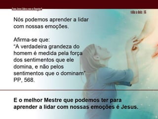 05 Como Jesus Lidava Com As EmoçõEs