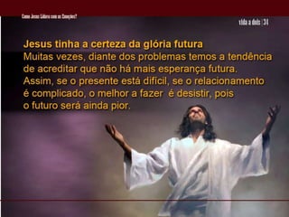 05 Como Jesus Lidava Com As EmoçõEs