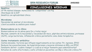 05 BRN Research Forum BRN Bronquiectasias. Conclusiones por Esther Barreiro
