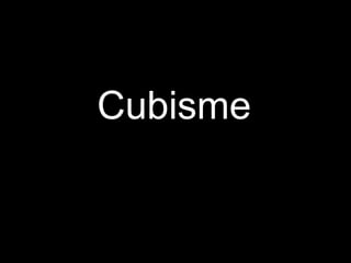 Cubisme 