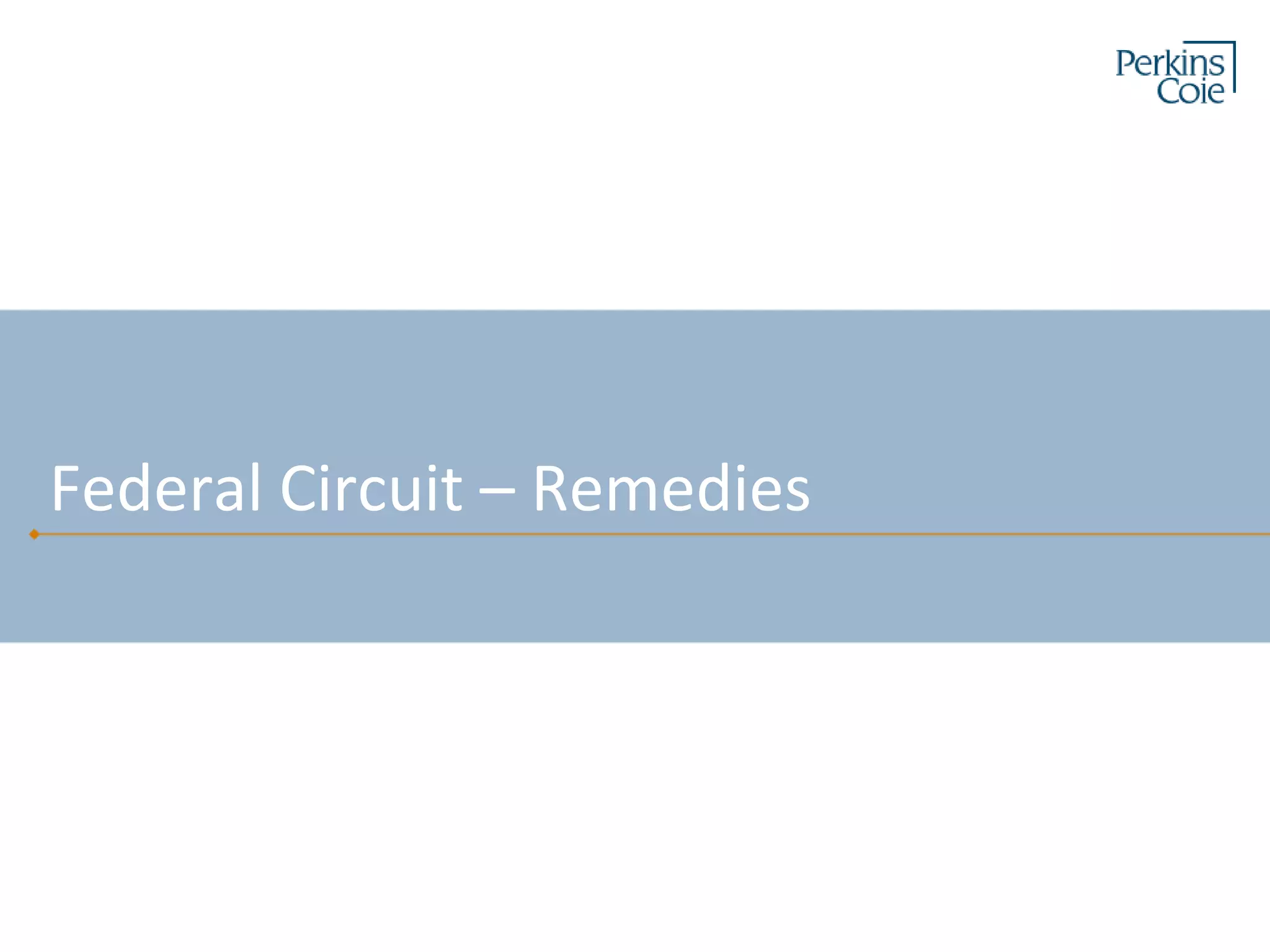 Federal Circuit – Remedies
 