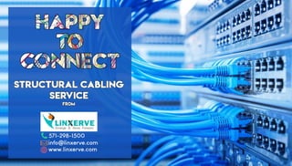 Structural Cabling by Linxerve