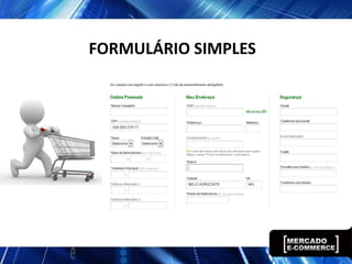 FORMULÁRIO SIMPLES
 