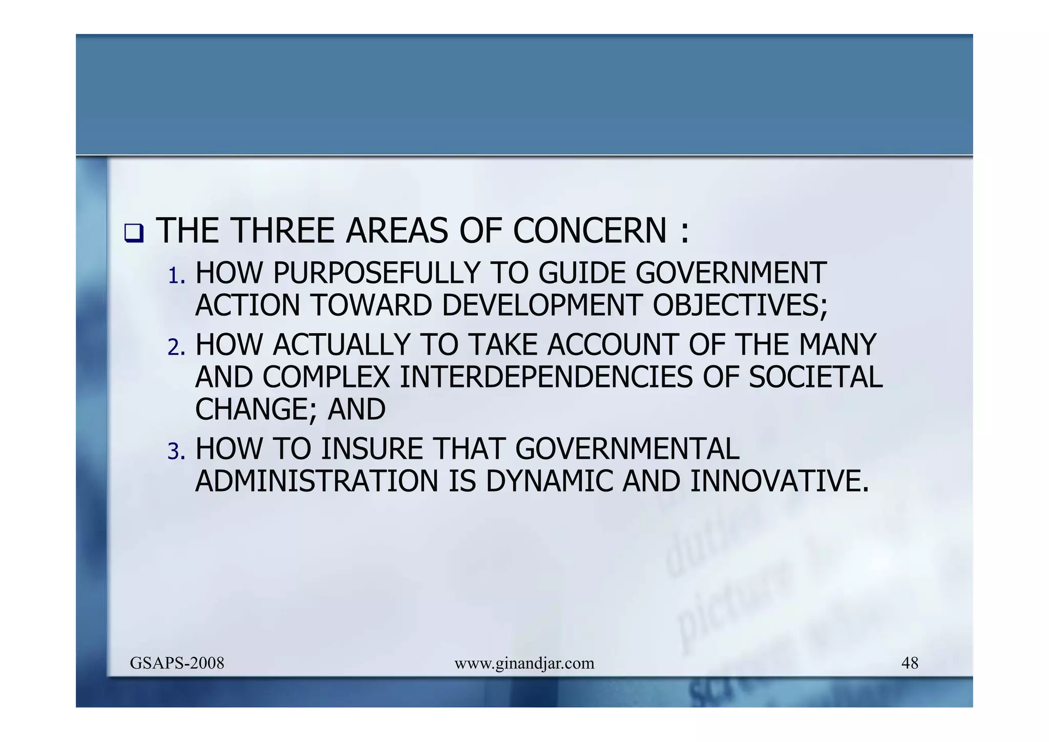 DEVELOPMENT AND ADMINISTRATION (I)