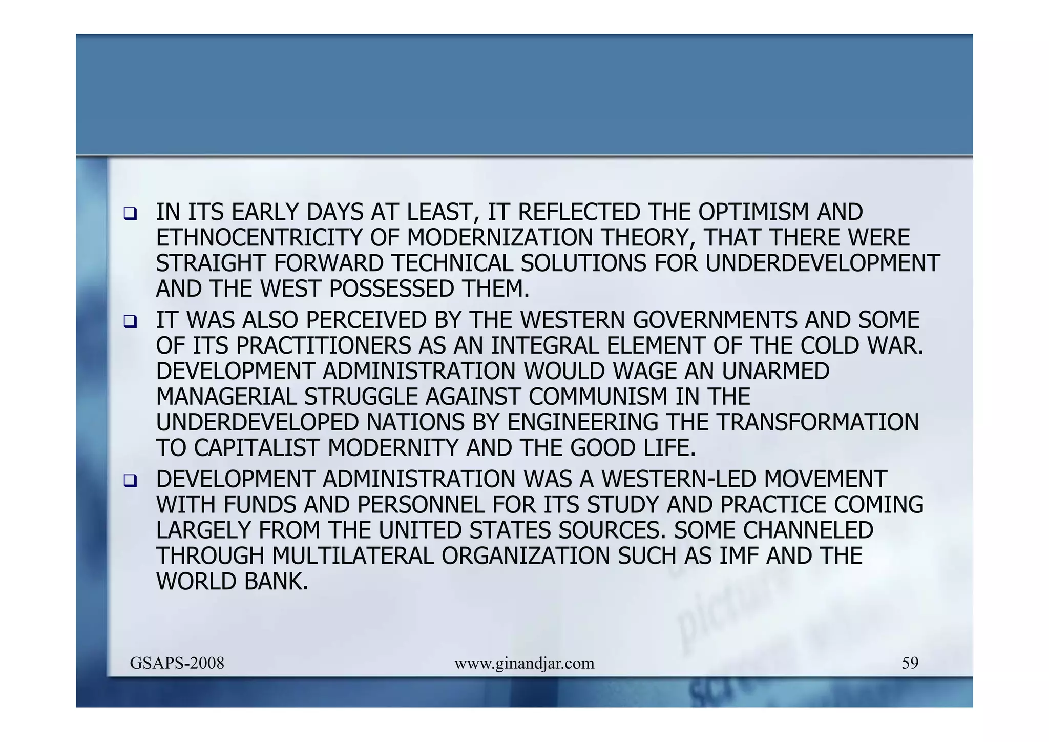 DEVELOPMENT AND ADMINISTRATION (I)